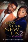 New Year, New Us 2: #LoveGoals
