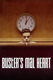 Buster’s Mal Heart