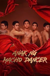 Anak ng Macho Dancer