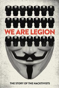 We Are Legion: The Story of the Hacktivists