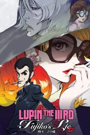 Lupin the Third: Fujiko’s Lie