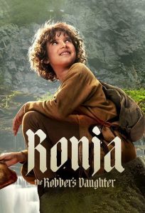 Ronja the Robber’s Daughter