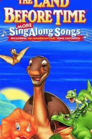 The Land Before Time: Sing Along Songs