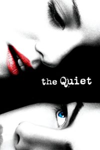 The Quiet