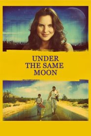 Under the Same Moon