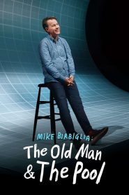 Mike Birbiglia: The Old Man and the Pool