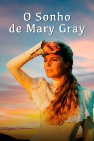 The Fulfillment of Mary Gray