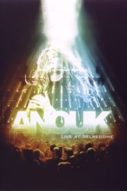 Anouk – Live at Gelredome