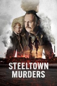 Steeltown Murders