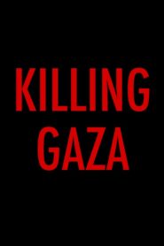 Killing Gaza