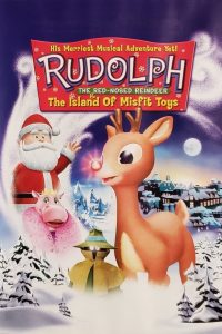 Rudolph the Red-Nosed Reindeer & the Island of Misfit Toys