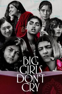 Big Girls Don’t Cry (BGDC)