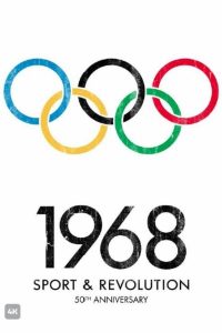 1968 – Sport & Revolution