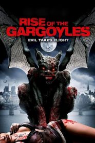 Rise of the Gargoyles