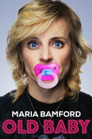 Maria Bamford: Old Baby