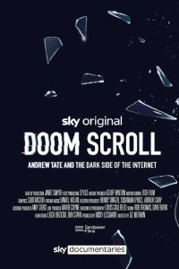 Doom Scroll: Andrew Tate & The Dark Side of the Internet