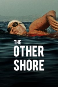 The Other Shore: The Diana Nyad Story