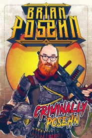 Brian Posehn: Criminally Posehn