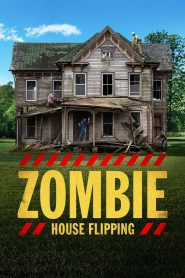 Zombie House Flipping