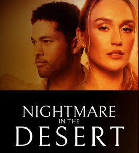 Nightmare in the Desert