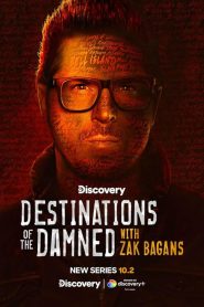 Destinations of the Damned with Zak Bagans