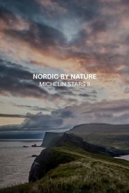 Nordic by Nature – Michelin Stars