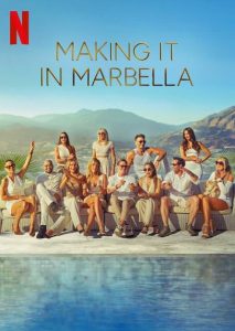 Making It in Marbella