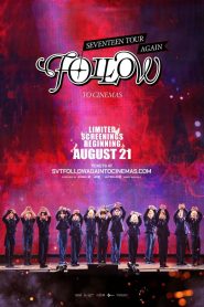 SEVENTEEN TOUR ‘FOLLOW’ AGAIN TO CINEMAS