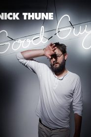 Nick Thune: Good Guy