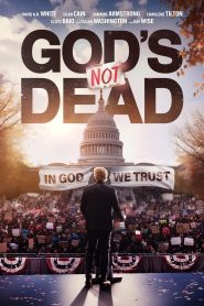 God’s Not Dead: In God We Trust