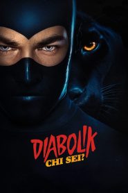 Diabolik – Who Are You?