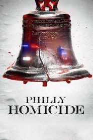 Philly Homicide