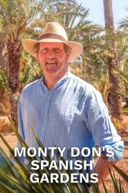 Monty Don’s Spanish Gardens