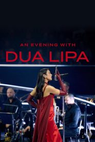 An Evening with Dua Lipa