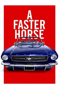 A Faster Horse