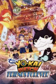 Yo-kai Watch: Forever Friends