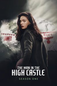 The Man in the High Castle: Season 1