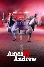 Amos & Andrew