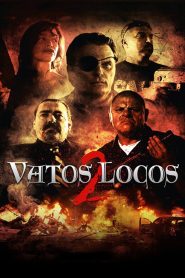 Vatos Locos 2
