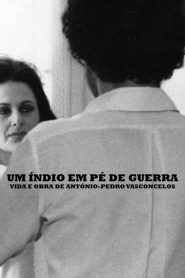 An Indian in War – Life and Work of António-Pedro Vasconcelos