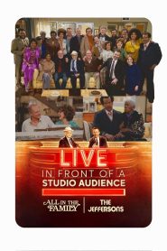 Live in Front of a Studio Audience: Norman Lear’s “All in the Family” and “The Jeffersons”