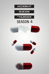 Accident, Suicide or Murder: Season 4