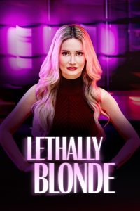 Lethally Blonde: Season 1