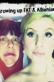 Growing Up Fat & Albanian