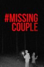 #MissingCouple