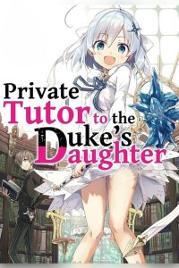 Private Tutor to the Duke’s Daughter