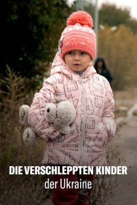 Putin and Ukraine’s Stolen Children