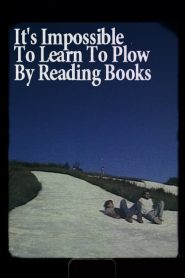 It’s Impossible to Learn to Plow by Reading Books