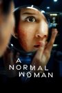 A Normal Woman