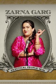 Zarna Garg: Practical People Win